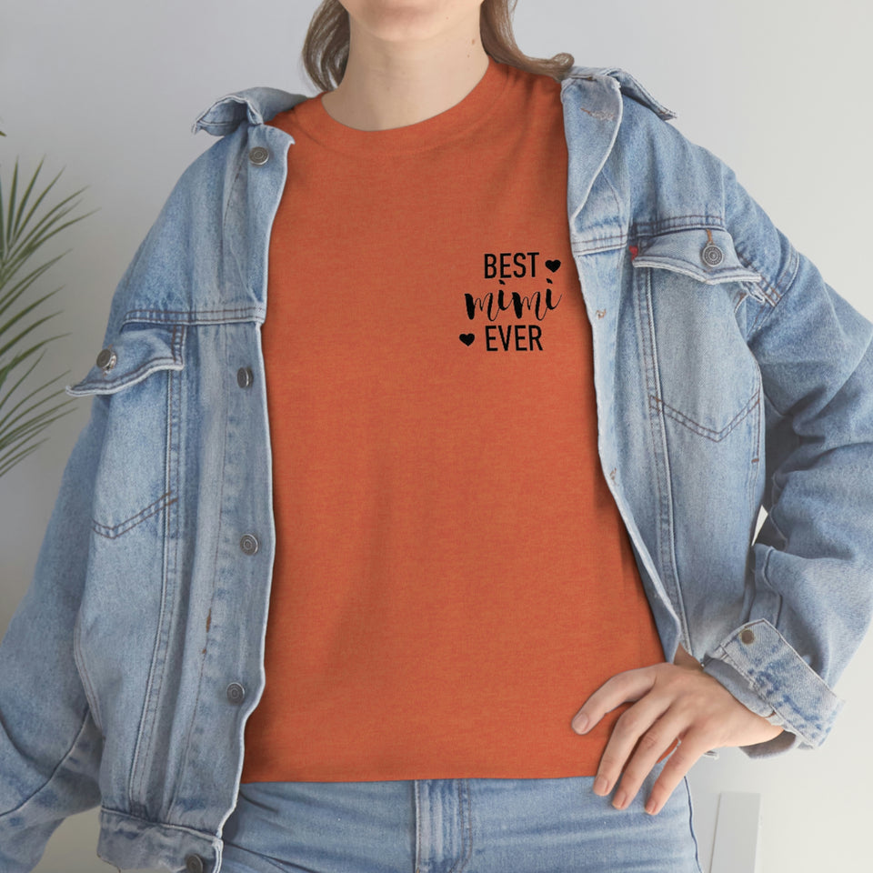 Best Mimi Ever Unisex Heavy Cotton Tee