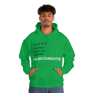 I'm So Charlotte Unisex Heavy Blend™ Hooded Sweatshirt