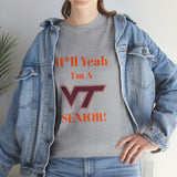 H*ll Yeah! Virginia Tech Senior Unisex Heavy Cotton Tee