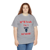 H*ll Yeah! Howard Bison Senior Unisex Heavy Cotton Tee