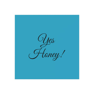 Yes Honey Square Magnet