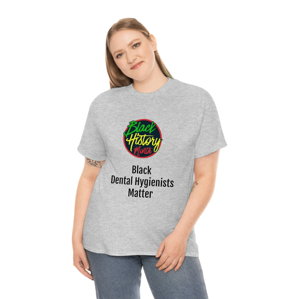 Black Dental Hygienists Matter Cotton Tee