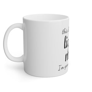 This Little Light Of Mine White Mug, 11oz