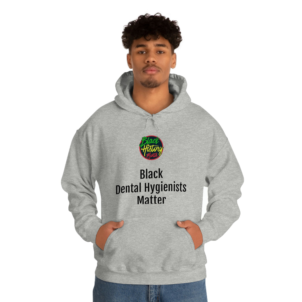 Black Dental Hygienists Matter Hooded Sweatshirt